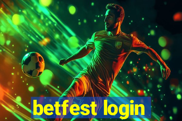 betfest login